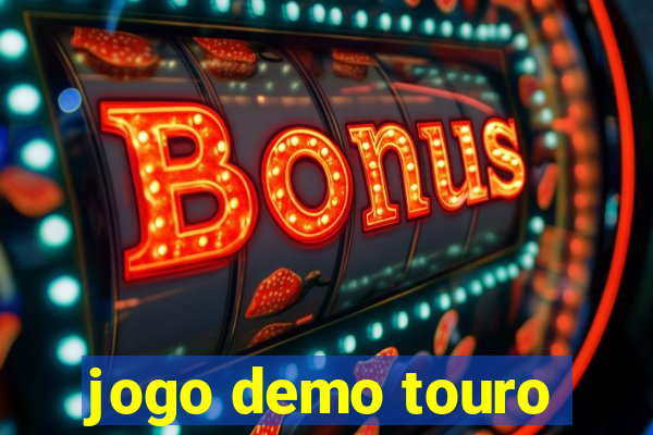 jogo demo touro